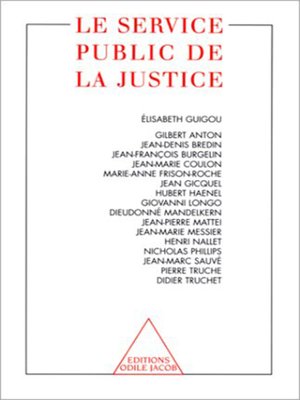 cover image of Le Service public de la justice